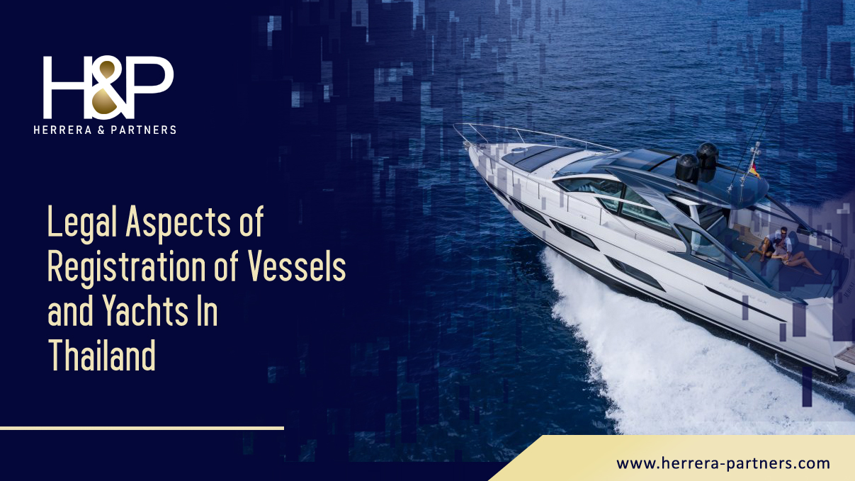 Legal aspects of registration of vessels and yachts in Thailand HP Marine Lawyers in Bangkok