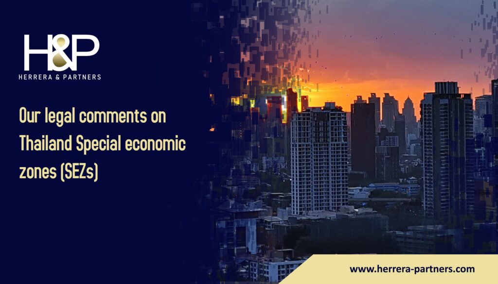 Our legal comments in Thailand Special Economic Zones SEZs H&P Corporate lawyers in Bangkok