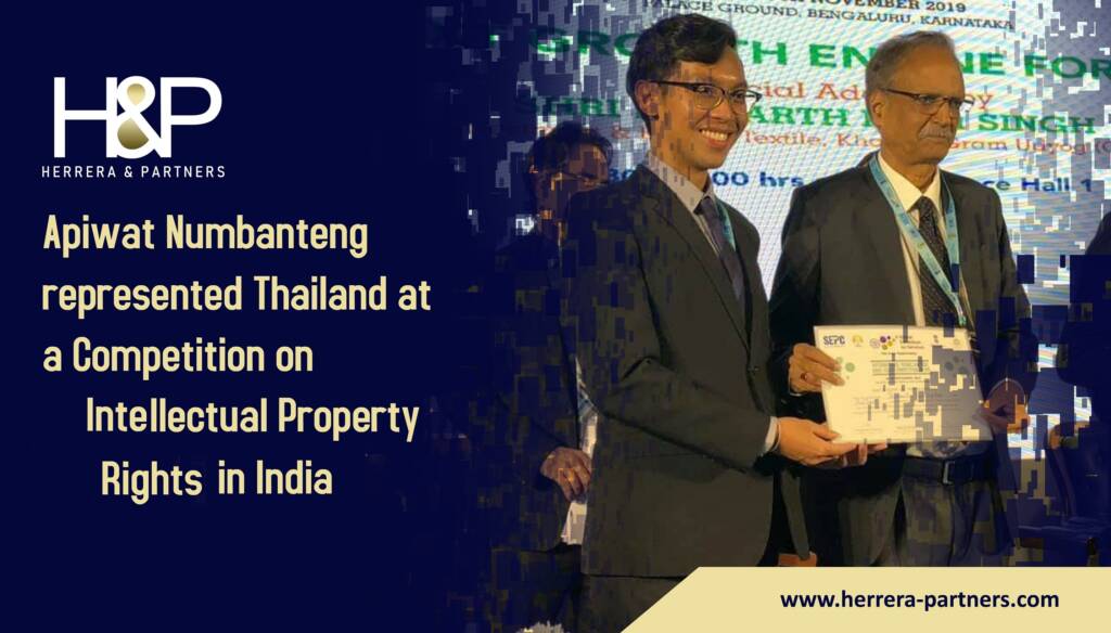 Mr. Apiwat Numbanteng represented Thailand at a Competition on Intellectual Property Rights in India H&P IP law firm