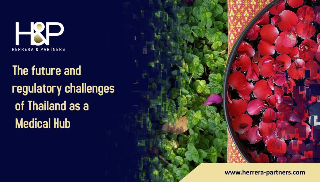 The future and regulatory challenges of Thailand as a Medical Hub H&P BOI Attorneys in Bangkok for medical projects