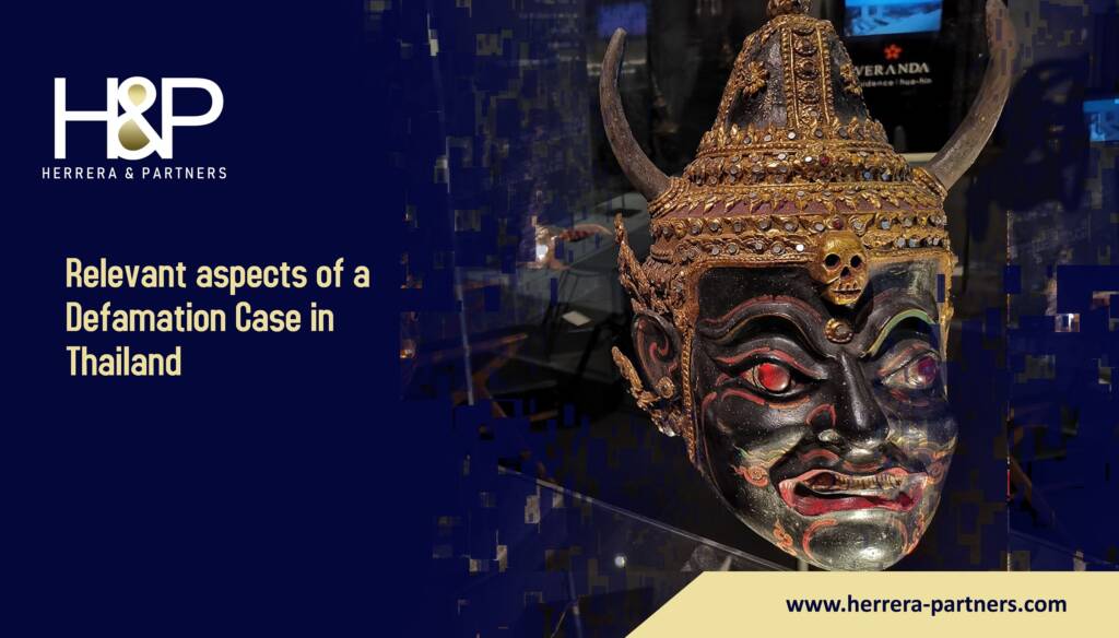 Relevant aspects of a Defamation Case in Thailand H&P Legal experts in Thailand on defamation offences Litigation Lawyers in Bangkok