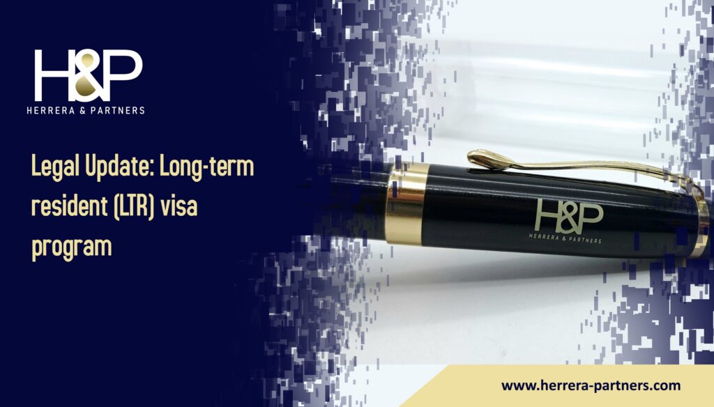 Legal update Long term Resident (LTR visa program H&P Visa and work permit in Thailand Immigration lawyers in Bangkok