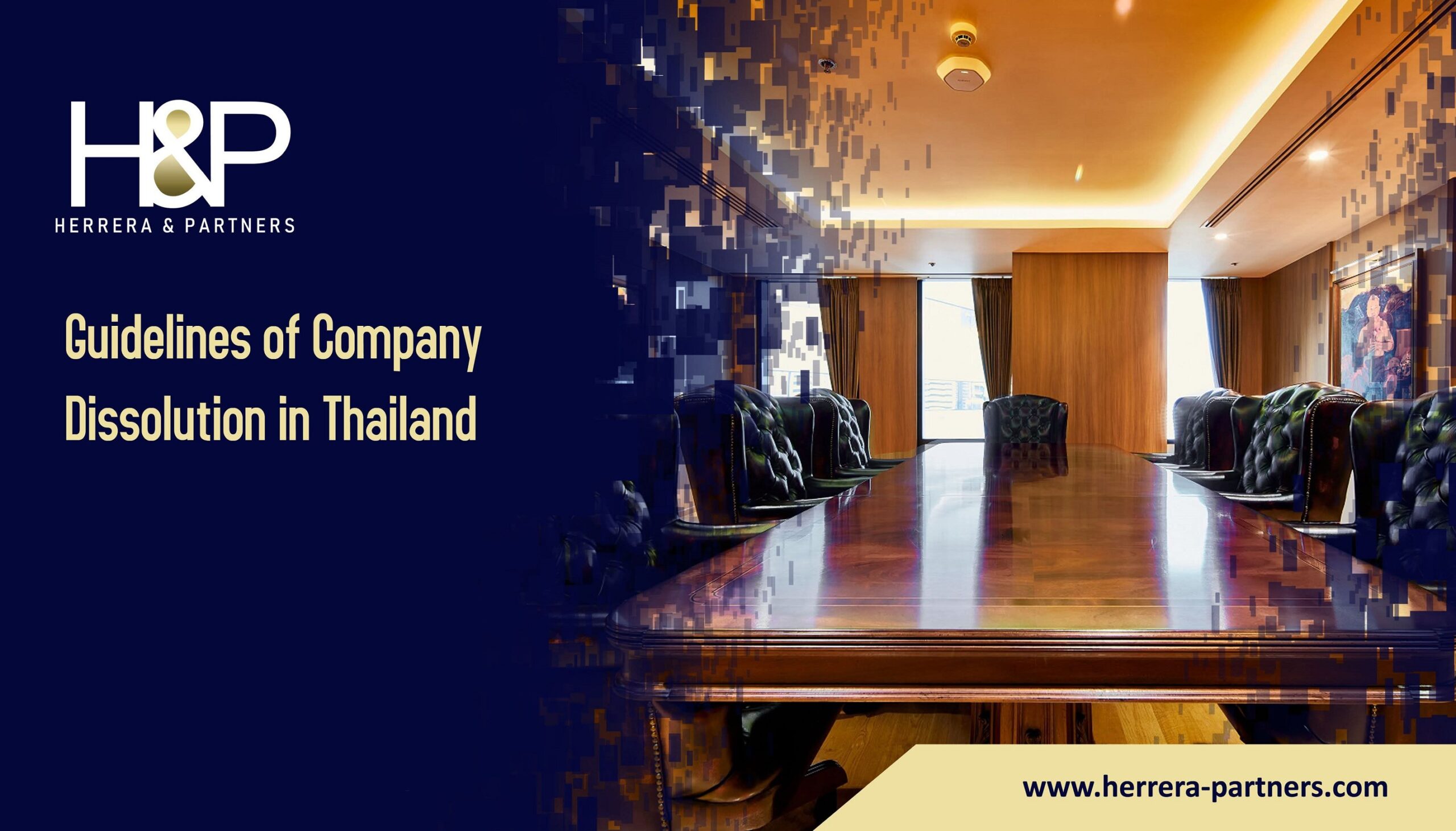 Guidelines on company dissolution in Thailand H&P Bangkok law firm for corporate and business