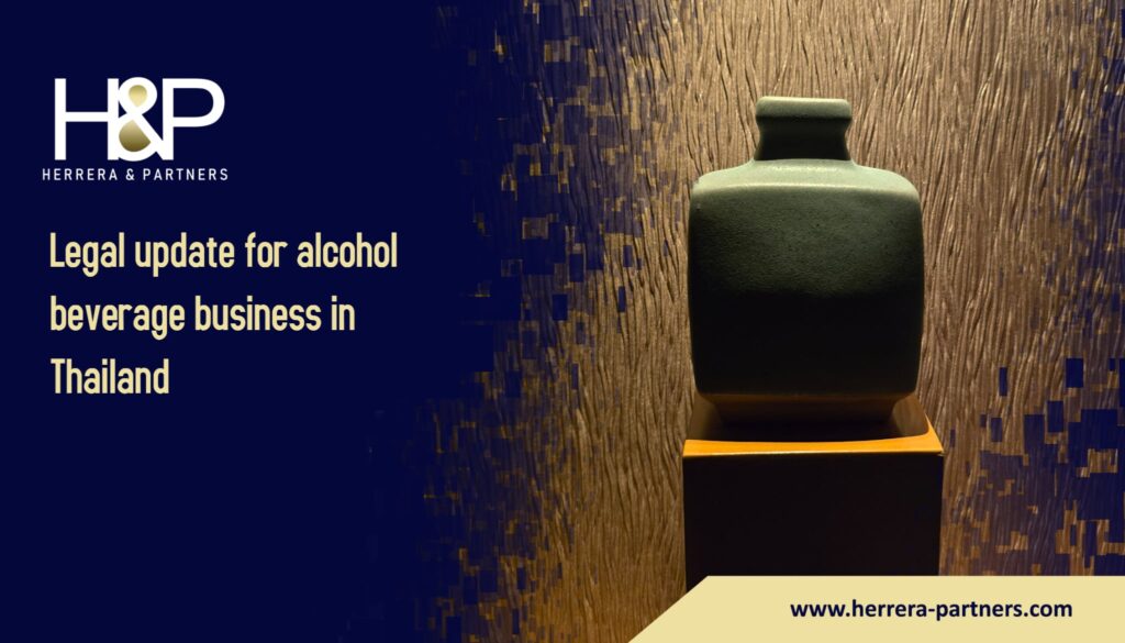 Legal update for alcohol beverage business in Thailand H&P Corporate business lawyers in Thailand
