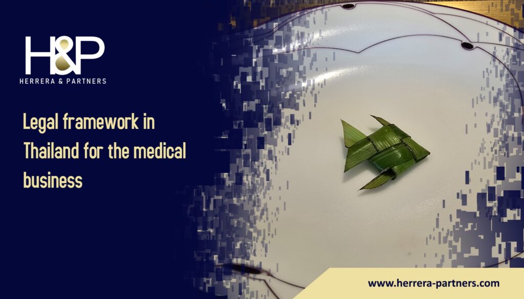 Legal framework in Thailand for the medical business H&P BOI lawyers in Thailand