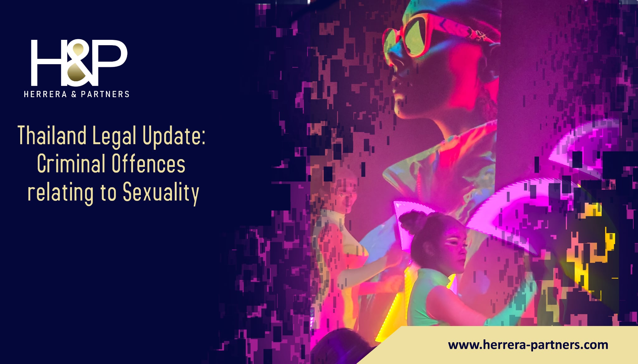 Thailand Legal Update Criminal Offences relating to Sexuality H&P Criminal lawyers in Bangkok and Phuket