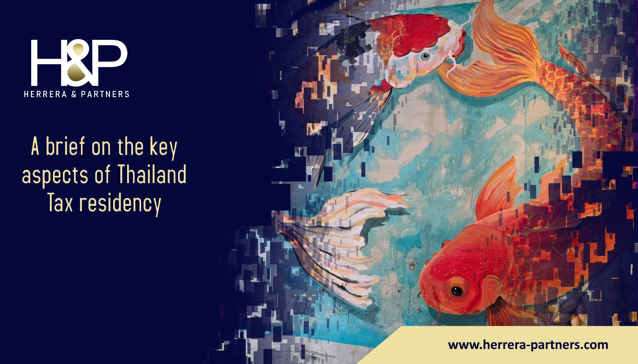 A brief of the key aspects of Thai Tax Residence H&P Herrera and PartnersTax law firm in Thailand