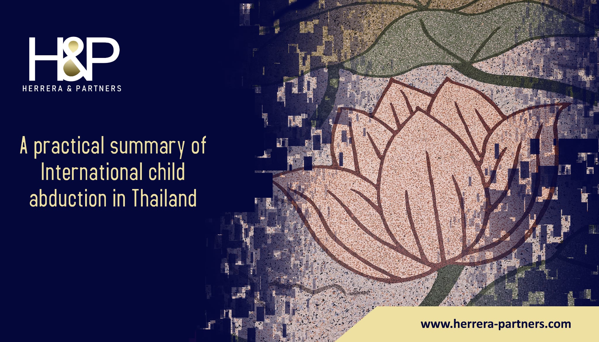 A practical summary of child abduction in Thailand H&P Herrera and Partners kidnapping of children lawyers in thailand