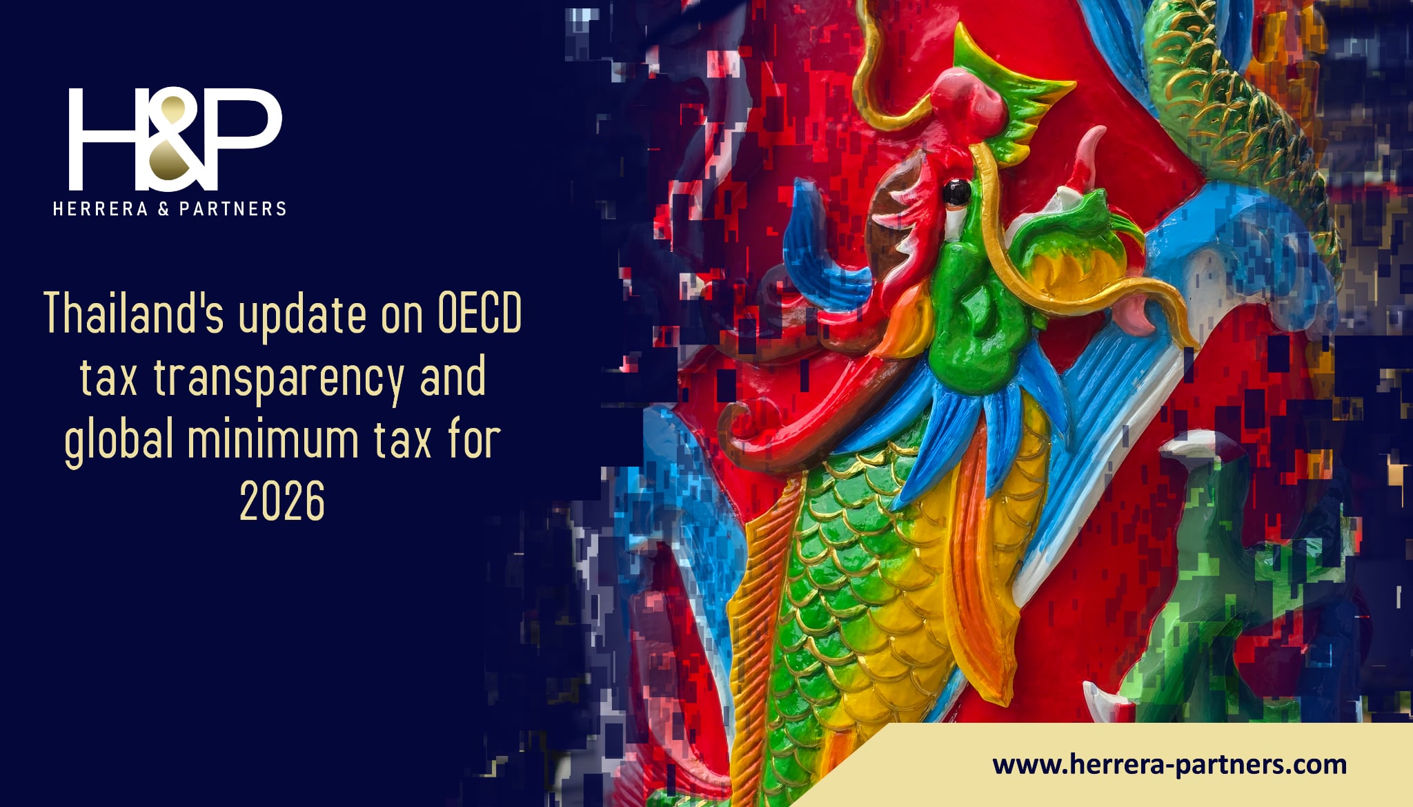 Thailand's update on OECD tax transparency and global minimum tax for 2026 H&P Tax advisers in Thailand and international lawyers in Bangkok