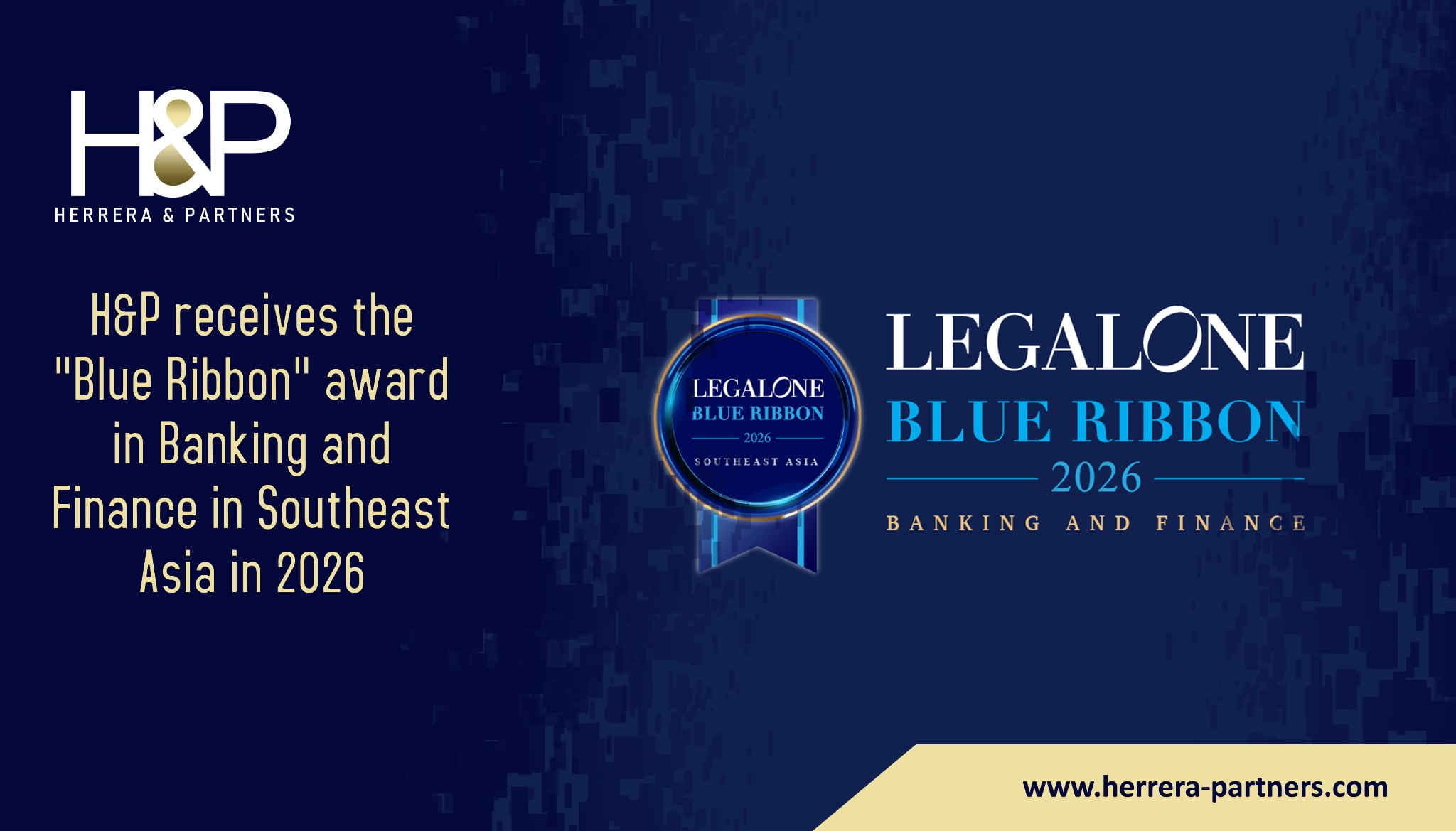 H&P receives the Blue Ribbon award in Banking and Finance in Southeast Asia in 2026 H&P Herrera and Partners leading law firm in Thailand