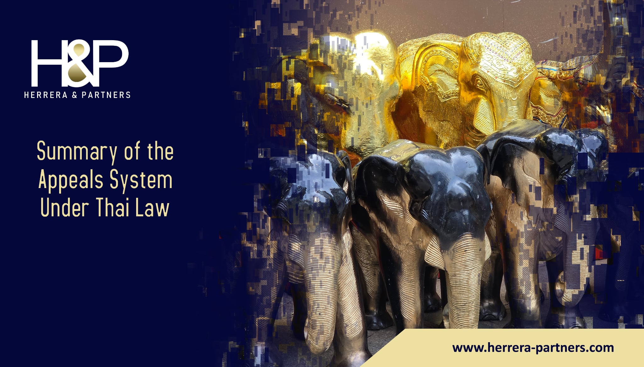 Summary of the Appeals System Under Thai Law H&P Herrera and Partners leading litigation law firm in Thailand